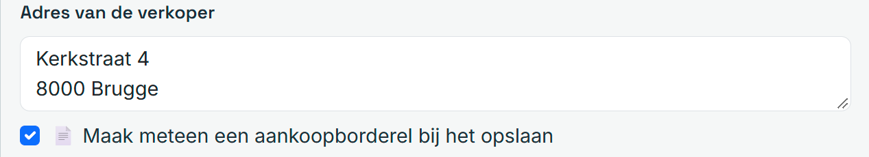 Stap 3 — Maak het borderel meteen bij het opslaan